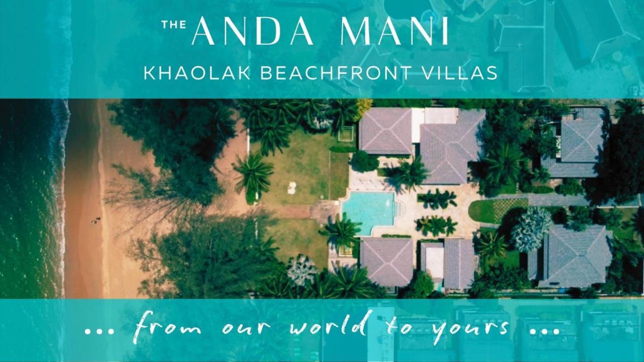 The Anda Mani Khaolak Beachfront Villas Khao Lak Eksteriør bilde